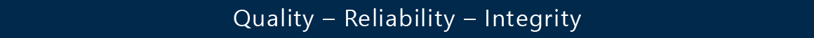 Quality - Reliability - Integrity